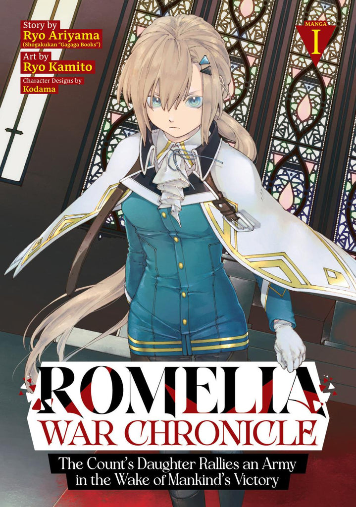 ROMELIA WAR CHRONICLE THE COUNTS DAUGHTER RALLIES AN ARMY IN THE WAKE OF MANKINDS VICTORY MANGA TP VOL 01