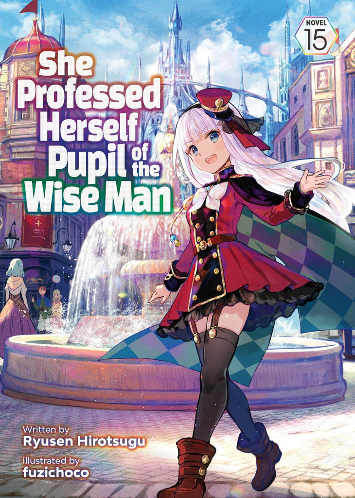 SHE PROFESSED HERSELF PUPIL OF THE WISE MAN LIGHT NOVEL TP VOL 15
