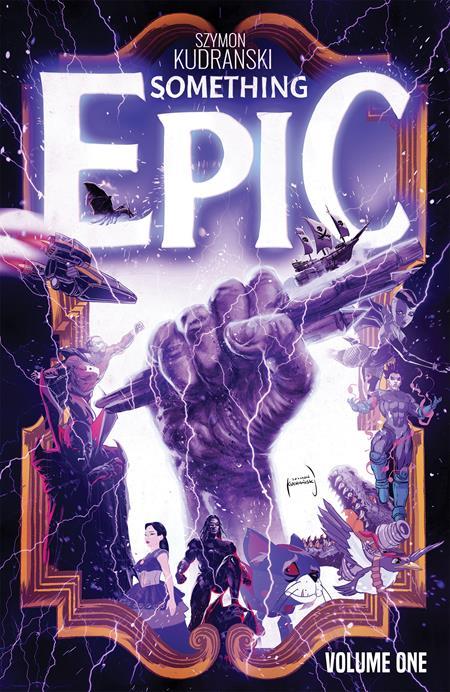 SOMETHING EPIC TP VOL 01