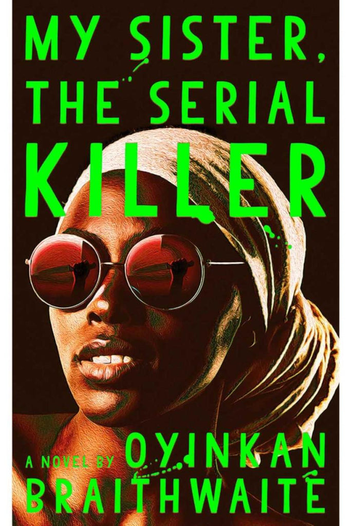 My Sister, the Serial Killer HC