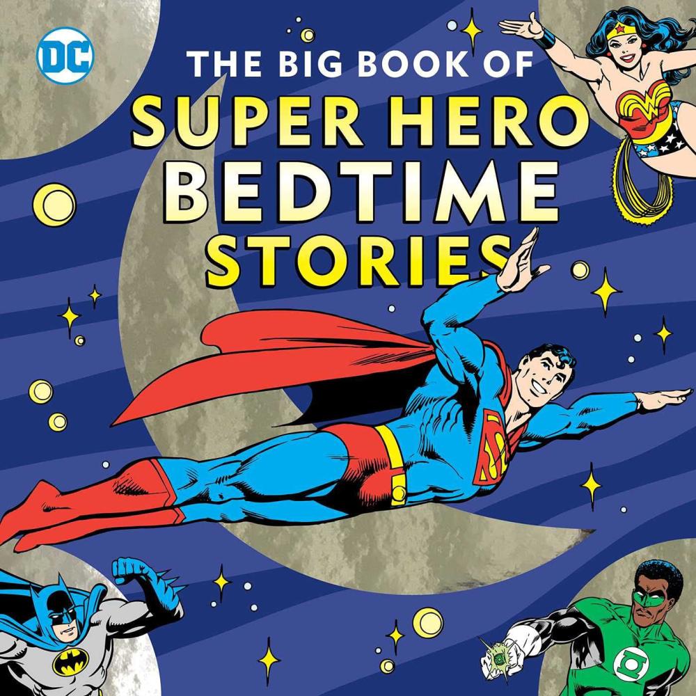 Big Book Of Super Hero Bedtime Stories Hardcover