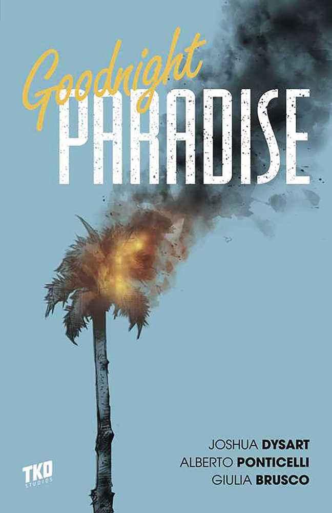 Goodnight Paradise Graphic Novel
