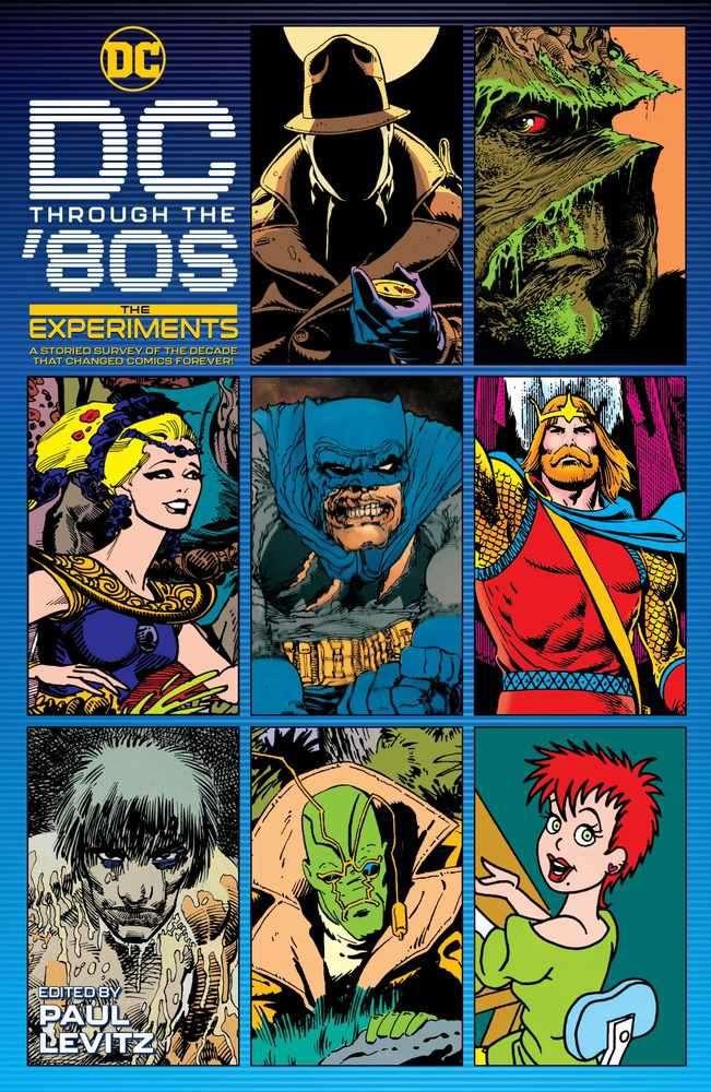 DC Through The 80s The Experiments Hardcover