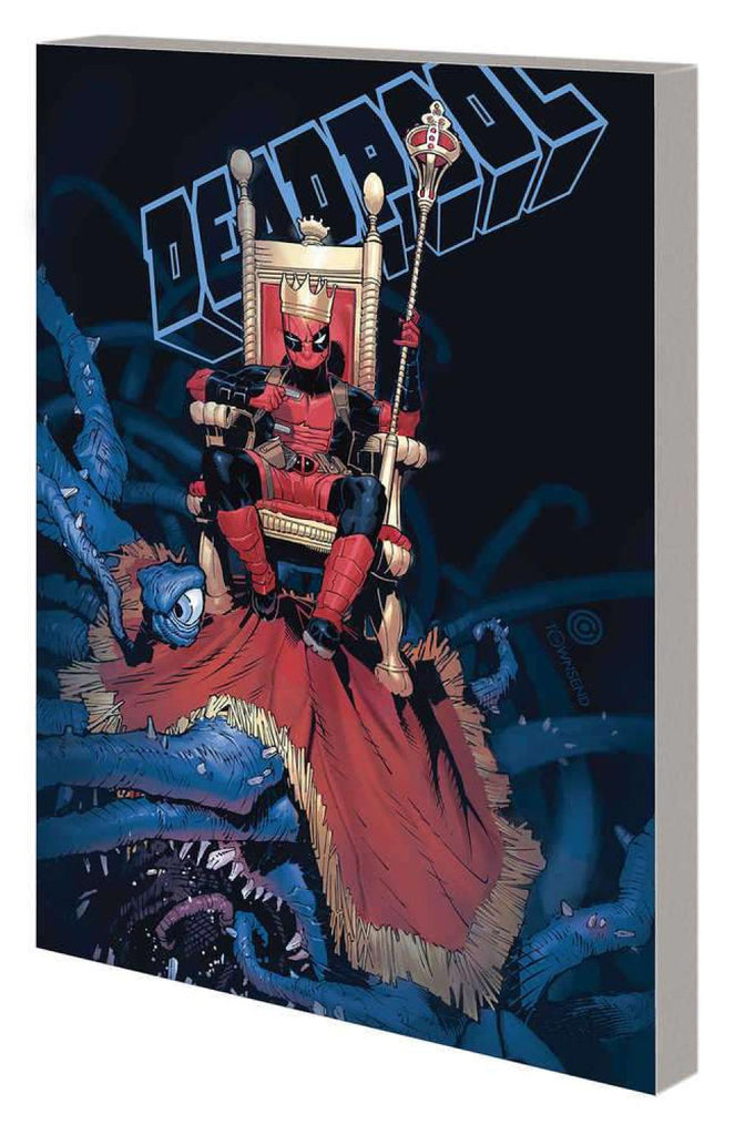 King Deadpool TPB Volume 01 Hail To The King