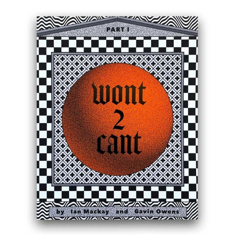 Wont 2 Cant: Part I