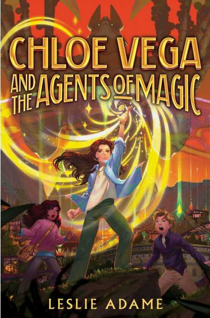 *Preorder* Chloe Vega and the Agents of Magic (Chloe Vega and the Agents of Magic #1)